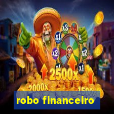 robo financeiro